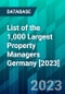 List of the 1,000 Largest Property Managers Germany [2023] - Product Image